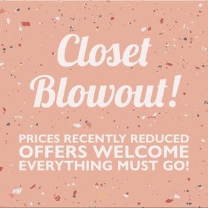 💥CLOSET BLOWOUT SALE💥